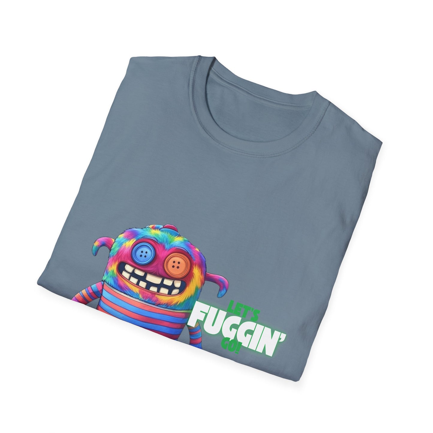 Let's Fuggin Go - Green Text - Unisex Softstyle T-Shirt
