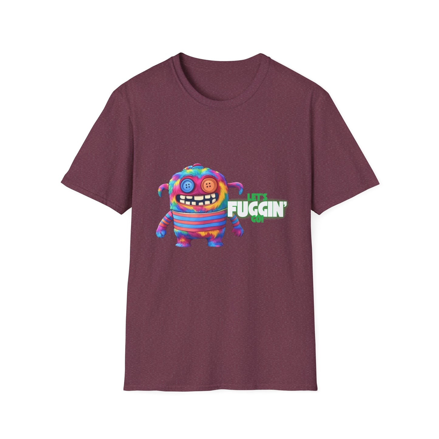 Let's Fuggin Go - Green Text - Unisex Softstyle T-Shirt