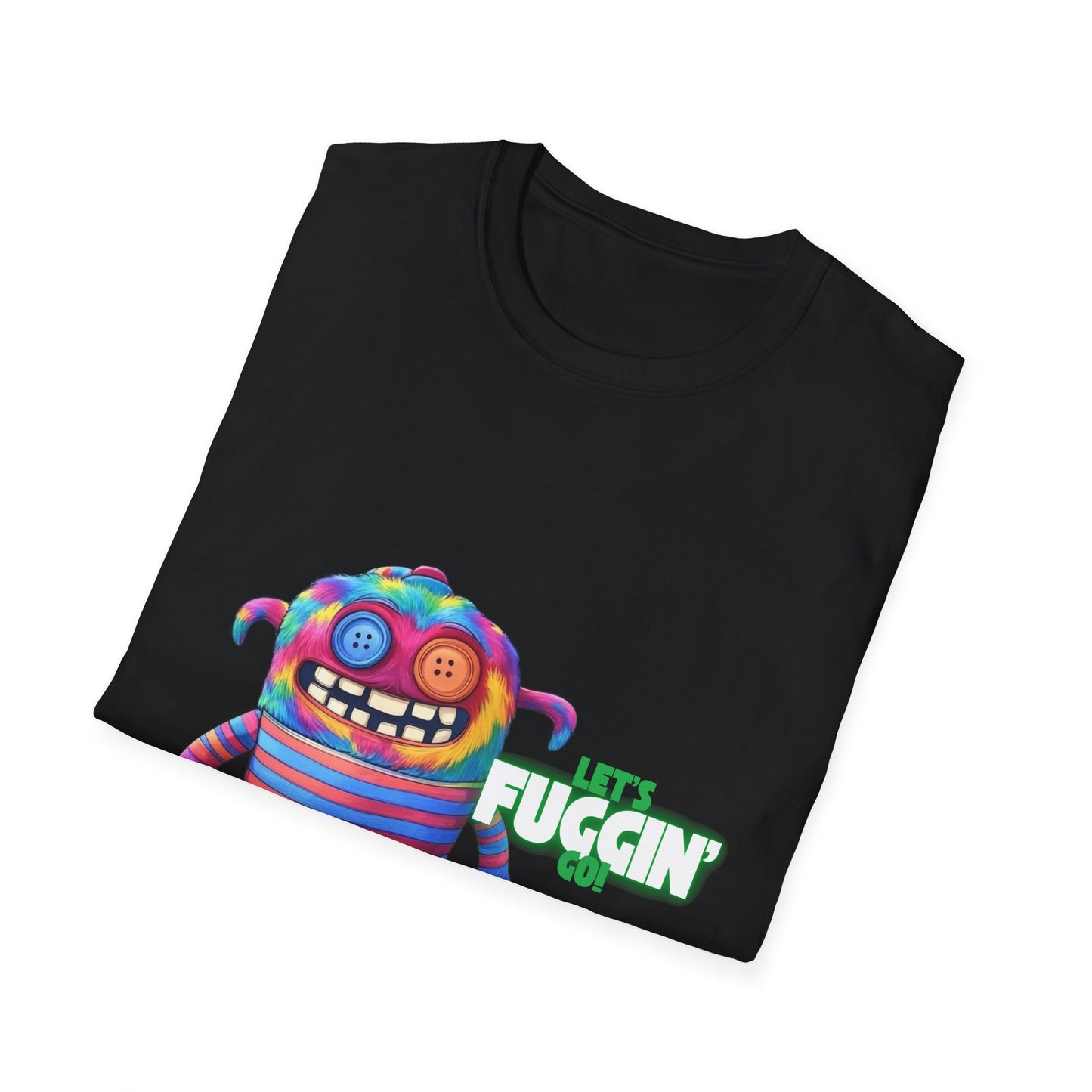 Let's Fuggin Go - Green Text - Unisex Softstyle T-Shirt