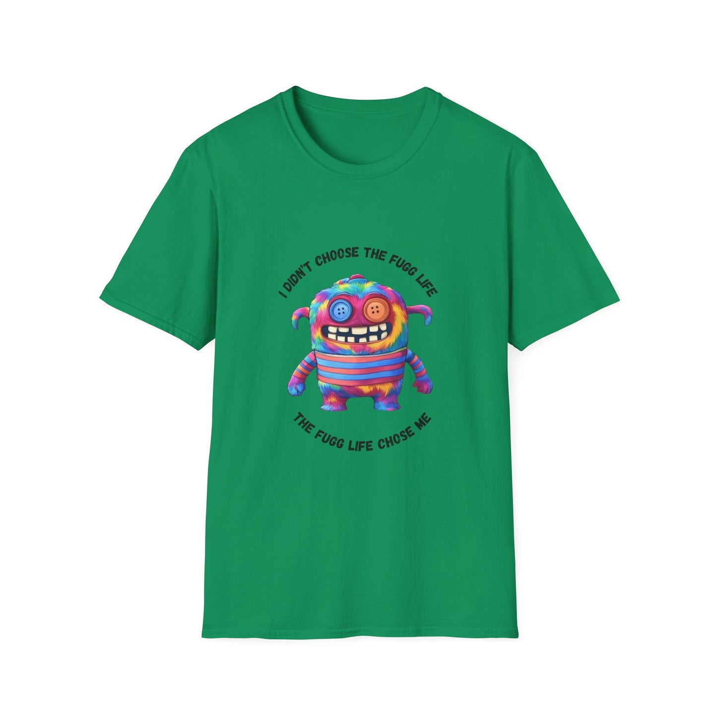 Fugg Life Unisex Softstyle T-Shirt
