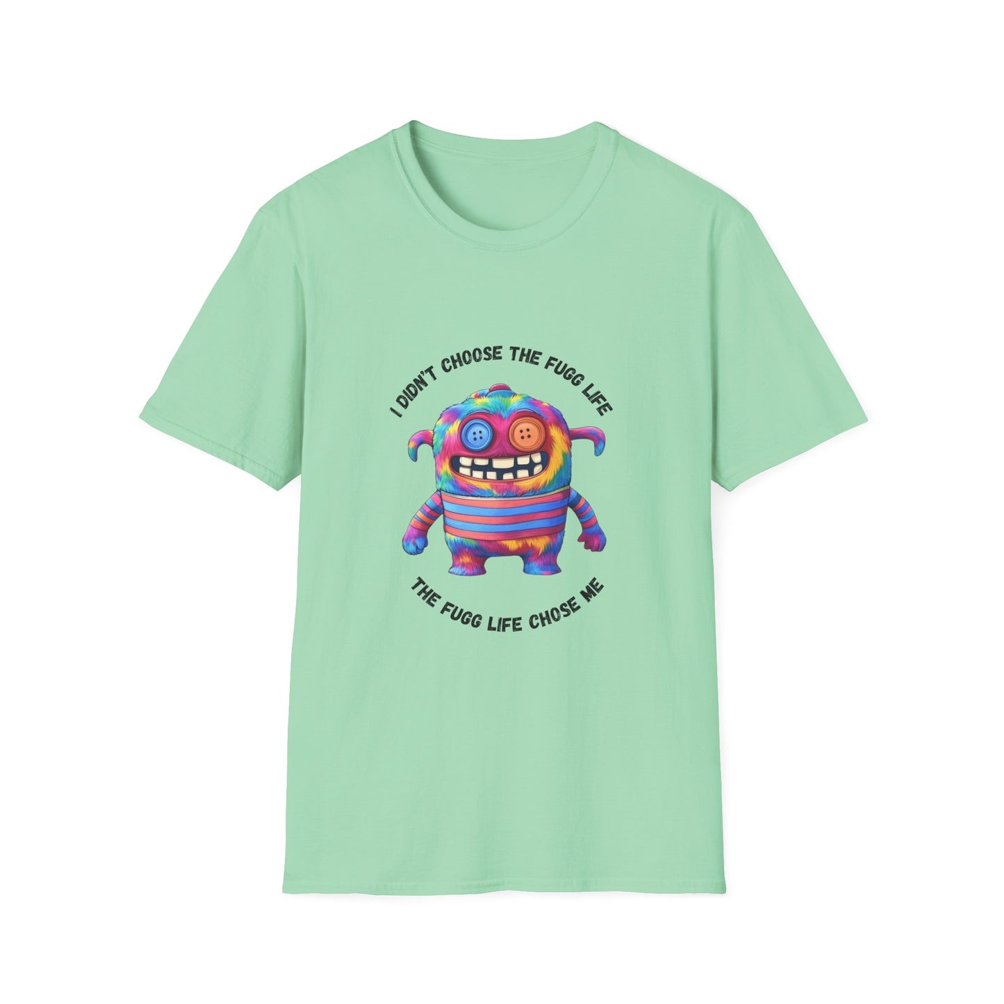 Fugg Life Unisex Softstyle T-Shirt