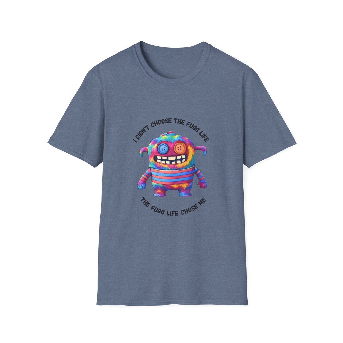 Fugg Life Unisex Softstyle T-Shirt