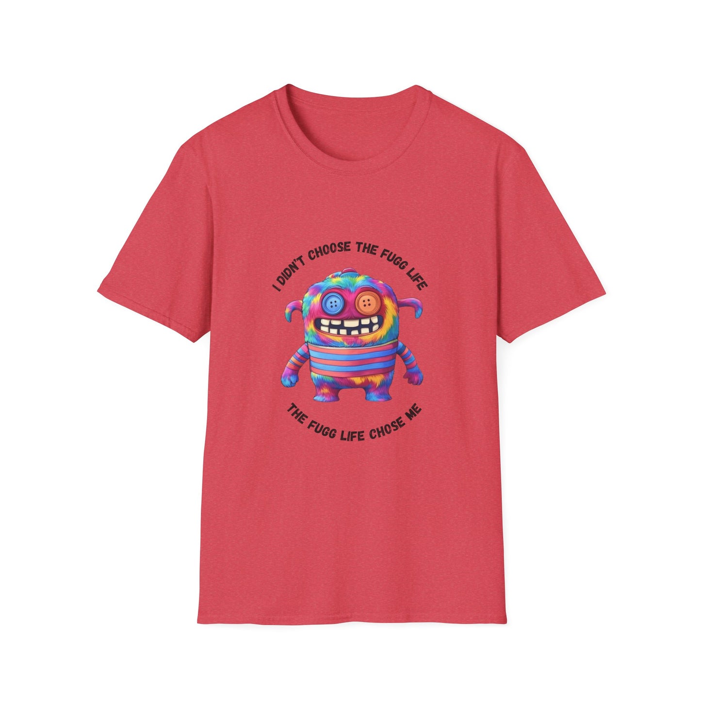 Fugg Life Unisex Softstyle T-Shirt