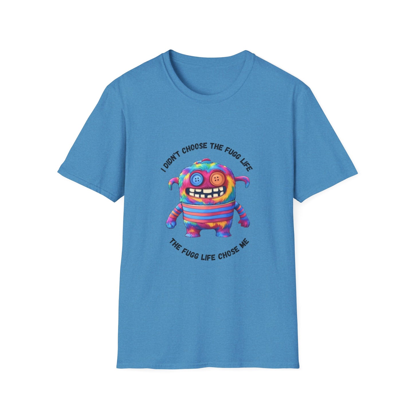 Fugg Life Unisex Softstyle T-Shirt