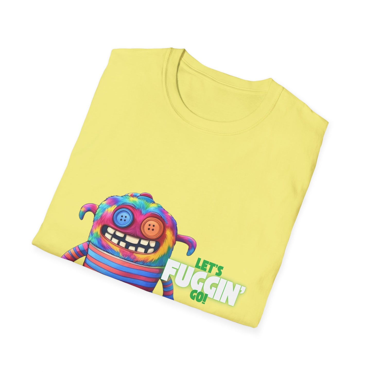 Let's Fuggin Go - Green Text - Unisex Softstyle T-Shirt