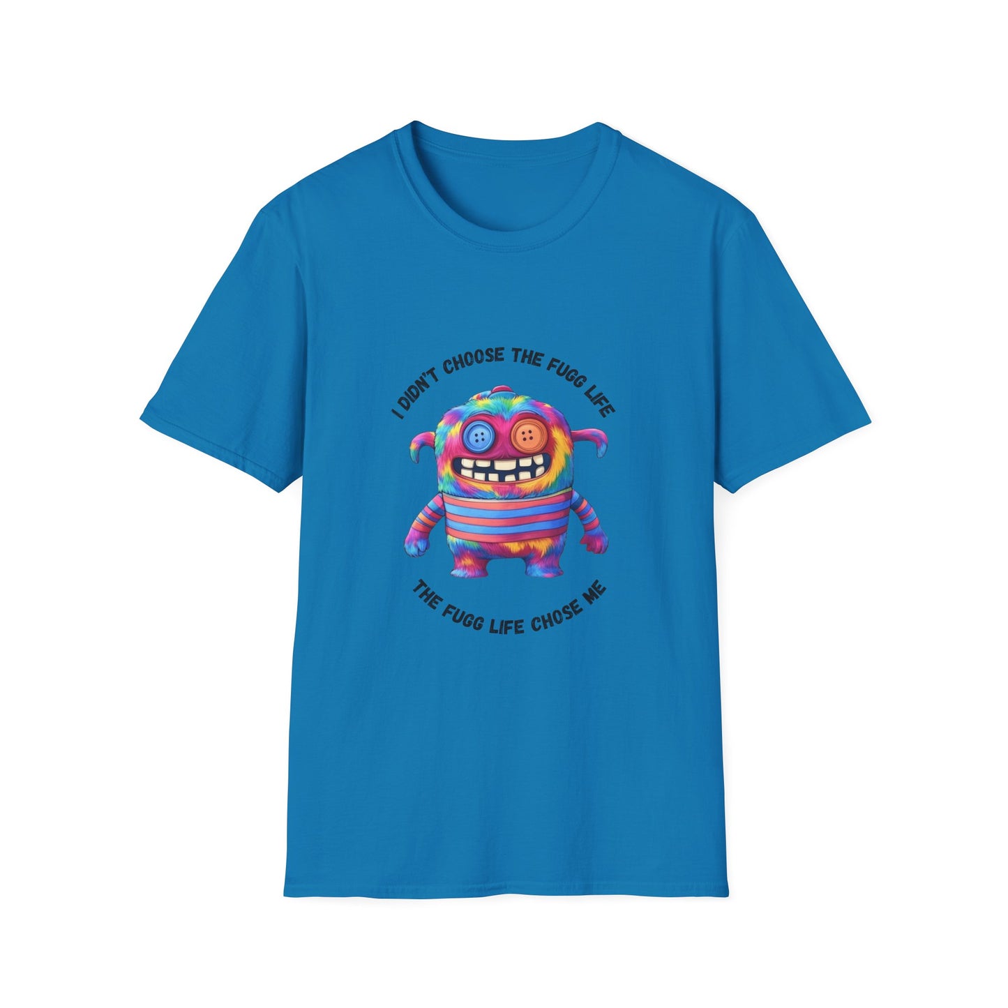 Fugg Life Unisex Softstyle T-Shirt