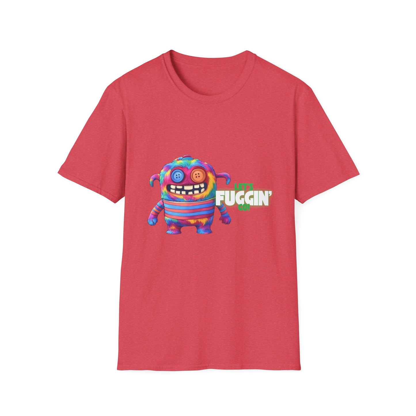 Let's Fuggin Go - Green Text - Unisex Softstyle T-Shirt