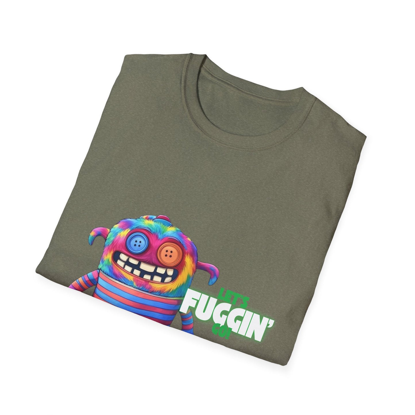 Let's Fuggin Go - Green Text - Unisex Softstyle T-Shirt