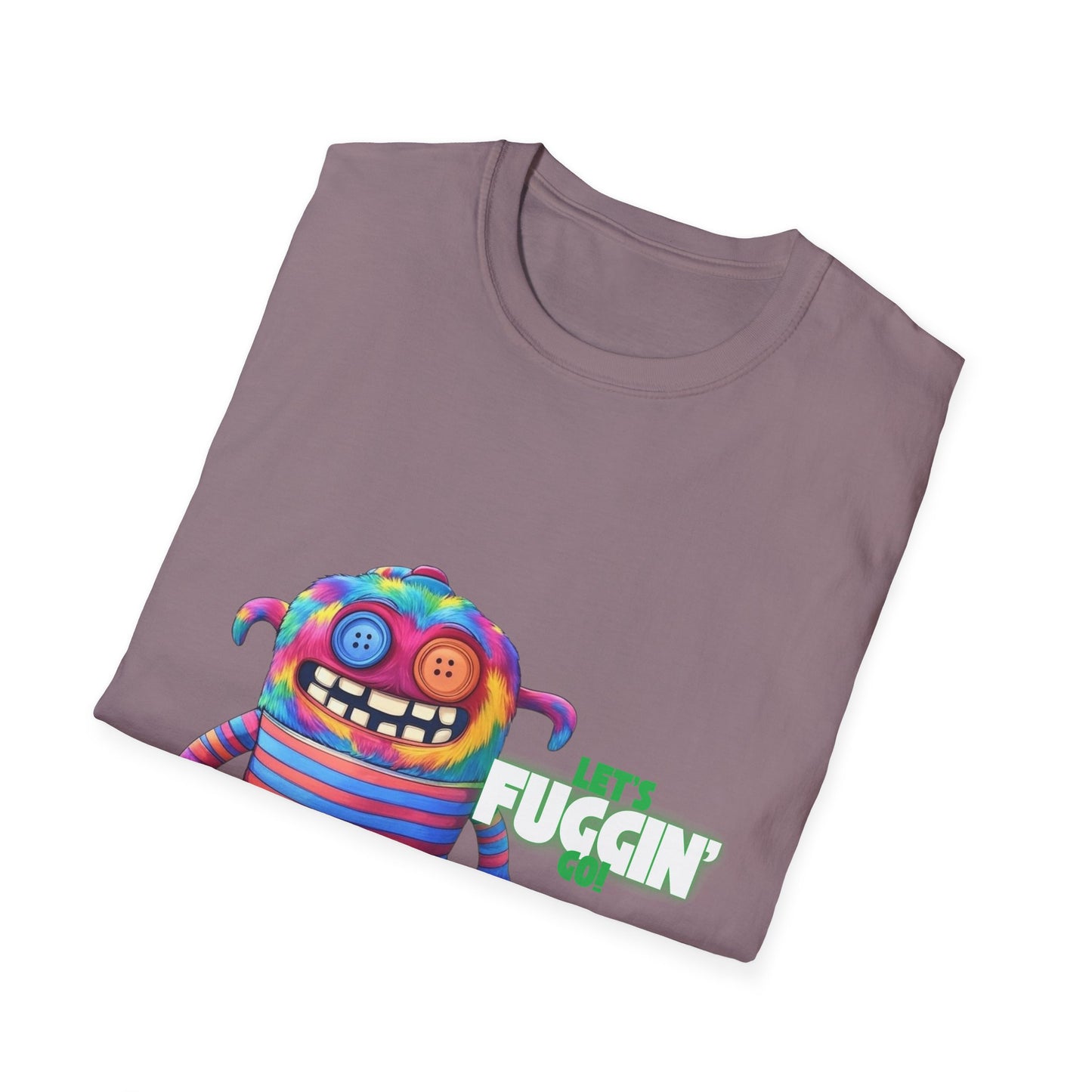 Let's Fuggin Go - Green Text - Unisex Softstyle T-Shirt
