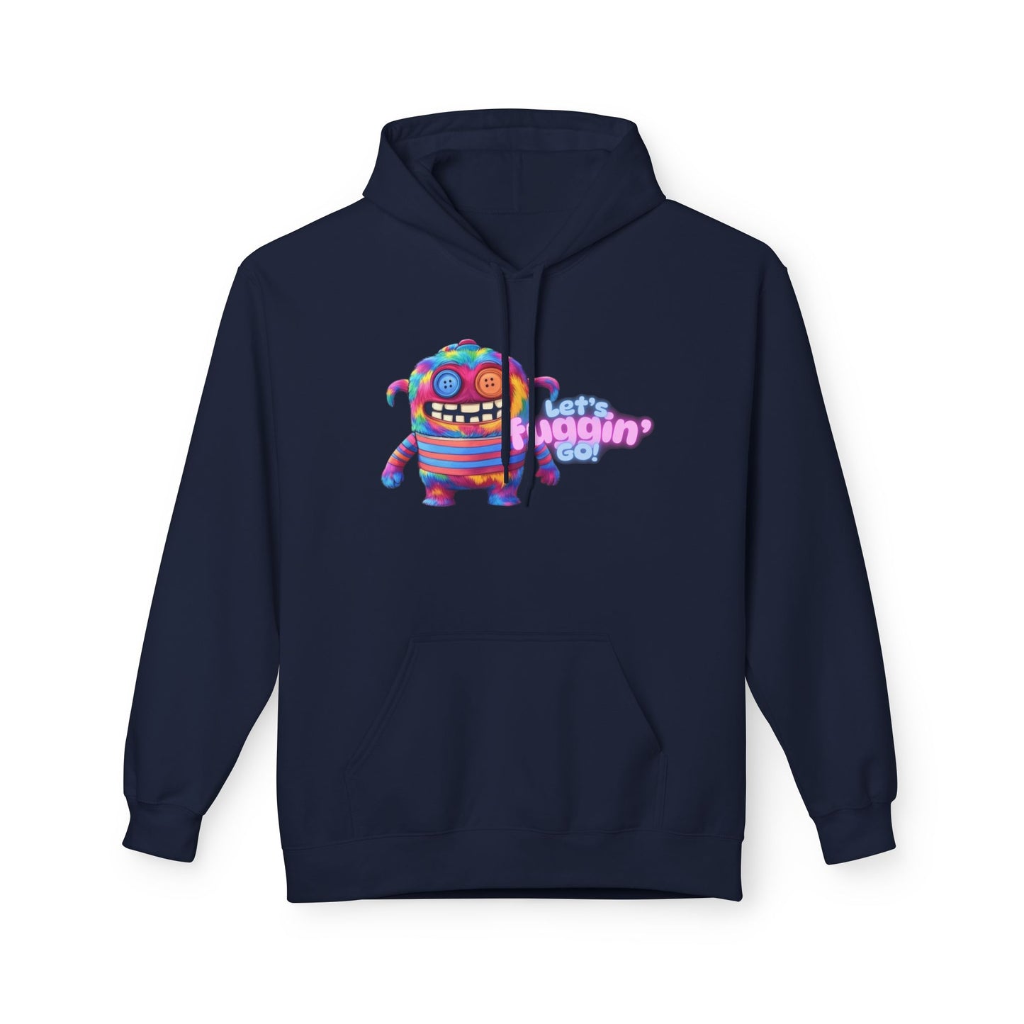 Let's Fuggin' Go!  Unisex Midweight Softstyle Fleece Hoodie